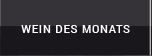 Weine des Monats