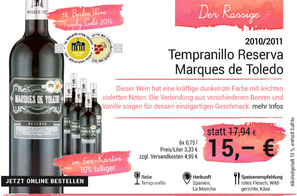 Marques de Toledo Tempranillo Reserve Marques de Toledo
