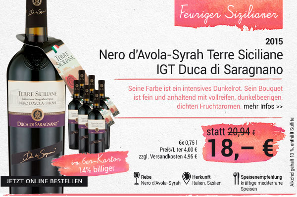 Duca di Saragnano - Nero d'Avola-Syrah Terre Siciliane IGT