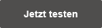 Jetzt testen